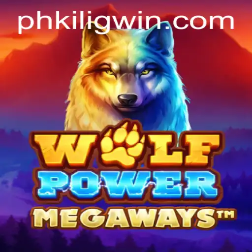 Experience the Thrill of WolfPowerMega and the Unique Charm of PH KILIG